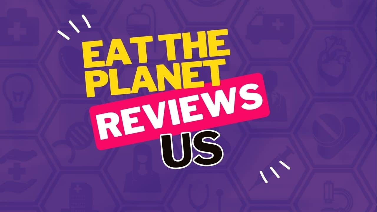 Eat the planet reviews us.